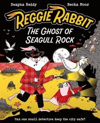 bokomslag Reggie Rabbit: The Ghost of Seagull Rock