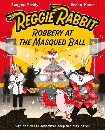 Reggie Rabbit: Robbery at the Masqued Ball 1