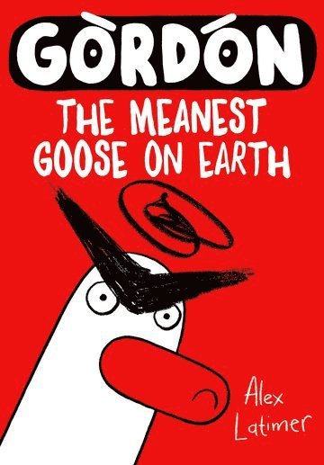 Gordon the Meanest Goose on Earth 1