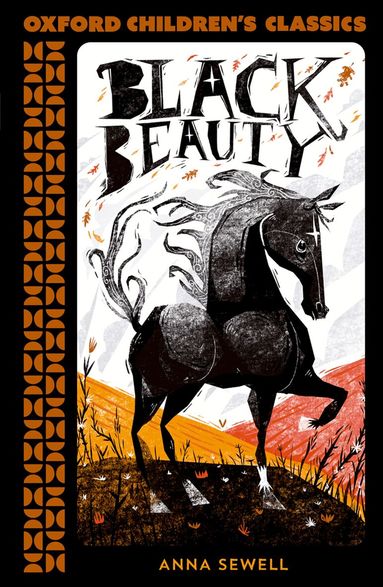 Anna Sewell - Oxford Children's Classics: Black Beauty, Häftad