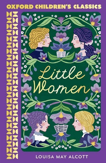 Louisa May Alcott - Oxford Children's Classics: Little Women, Häftad