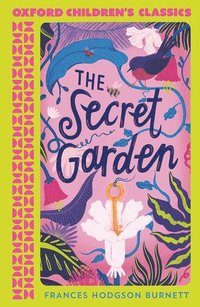 bokomslag Oxford Children's Classics: The Secret Garden