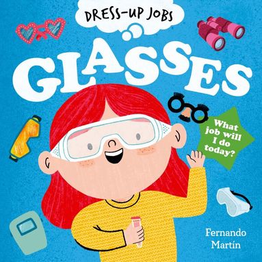 Fernando Martin - Dress-up Jobs: Glasses, Häftad