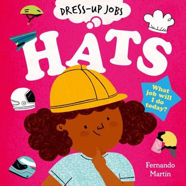Dress-up Jobs: Hats, Häftad