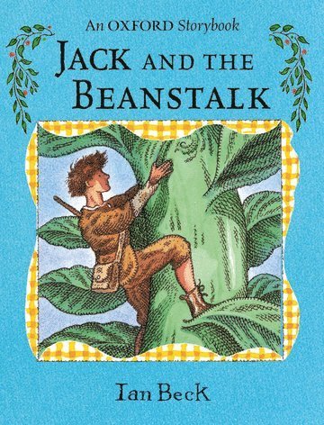 Ian Beck - Jack and the Beanstalk, Häftad