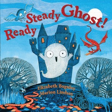 Elizabeth Baguley - Ready Steady Ghost!, Häftad