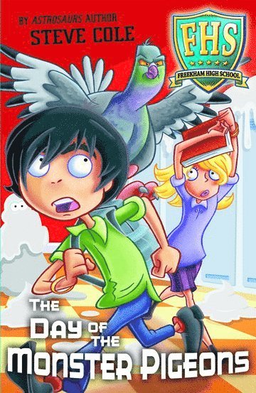 Steve Cole - The Day of the Monster Pigeons, Häftad