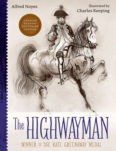 Alfred Noyes - The Highwayman, Häftad