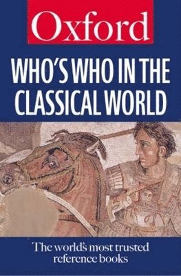 bokomslag Who's Who in the Classical World