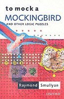 bokomslag To Mock a Mockingbird: and Other Logic Puzzles