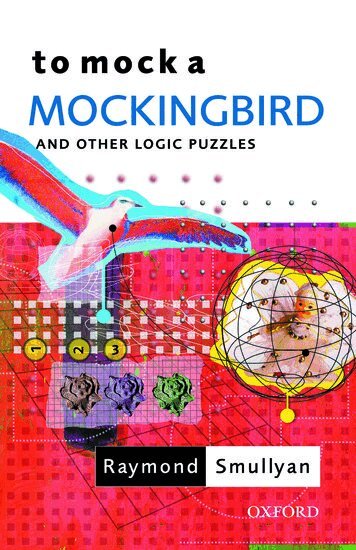 Raymond Smullyan - To Mock a Mockingbird: and Other Logic Puzzles, Häftad