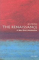 bokomslag The Renaissance: A Very Short Introduction