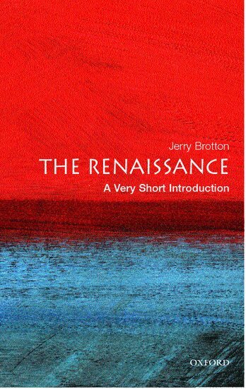 Jerry Brotton - The Renaissance, Häftad