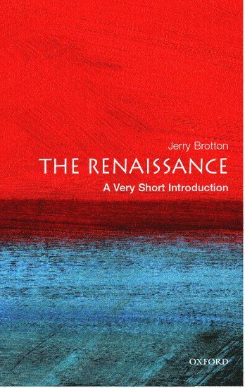 Jerry Brotton, University of London) Brotton, Jerry (, Senior Lecturer at Queen Mary, Senior Lecturer at ... Brotton, Jerry ( - The Renaissance, Häftad