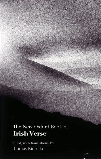 Thomas Kinsella - The New Oxford Book of Irish Verse, Häftad