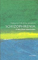 bokomslag Schizophrenia: A Very Short Introduction
