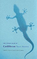 bokomslag The Oxford Book of Caribbean Short Stories