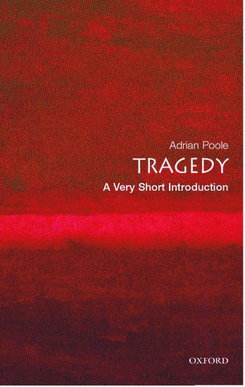 Tragedy: A Very Short Introduction 1