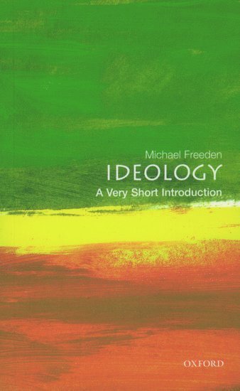 Ideology: A Very Short Introduction 1