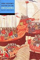bokomslag The Oxford History of the Crusades