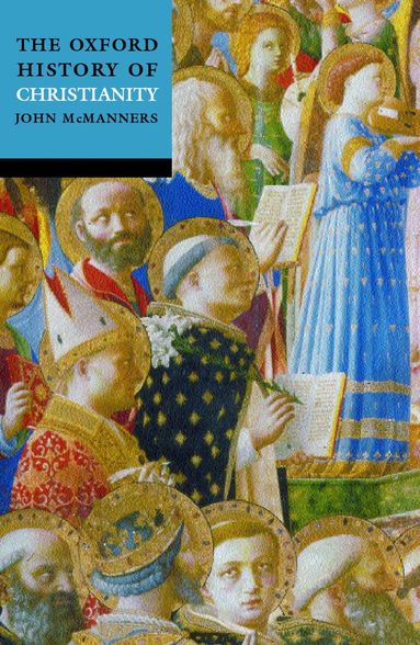 McManners, McManners - The Oxford History of Christianity, Häftad