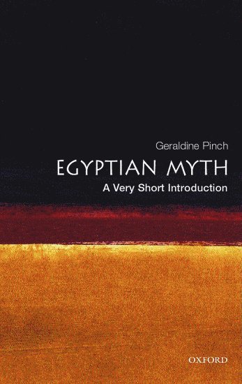 Egyptian Myth: A Very Short Introduction 1