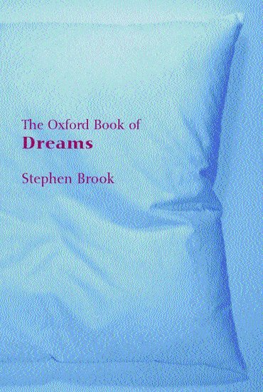 bokomslag The Oxford Book of Dreams