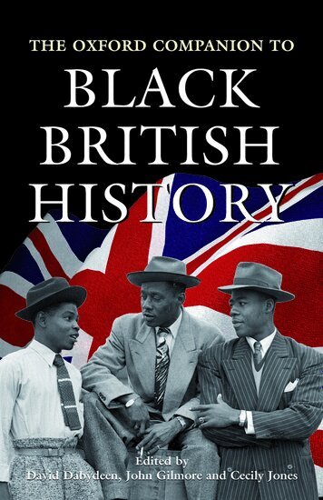 David Dabydeen, John Gilmore, Cecily Jones - The Oxford Companion to Black British History, Inbunden