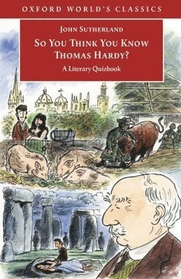 So You Think You Know Thomas Hardy? 1