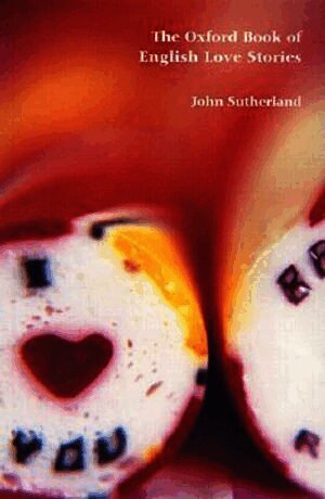 Oxford Book of English Love Stories