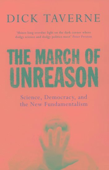 bokomslag The March of Unreason