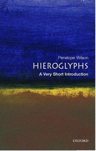 Penelope Wilson - Hieroglyphs, Häftad