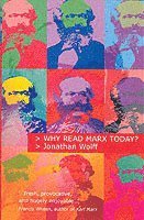 bokomslag Why Read Marx Today?