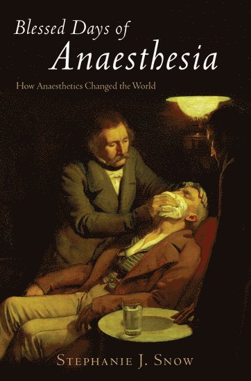 Blessed Days of Anaesthesia