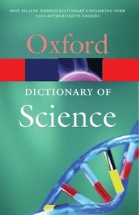 bokomslag Oxford dictionary of science