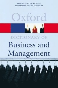 bokomslag A dictionary of business and management