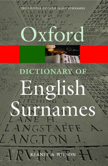 Percy H. Reaney, R. M. Wilson, Reaney, Wilson - A Dictionary of English Surnames, Häftad