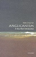 Anglicanism: A Very Short Introduction 1