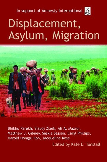 Kate E. Tunstall - Displacement, Asylum, Migration, Häftad