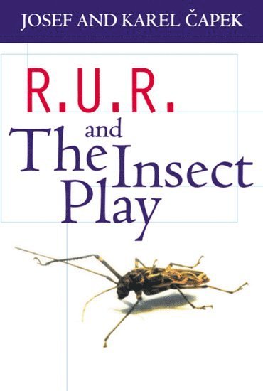 bokomslag R.U.R. and The Insect Play