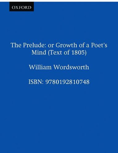 William Wordsworth, Ernest de Selincourt - The Prelude, Häftad