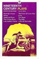 bokomslag Nineteenth Century Plays: (Black-Ey'd Susan, by Douglas Jerrold; Money, by Edward Bulwer-Lytton; Masks and Faces, by Tom Taylor and Charles Reade; The