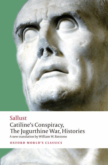 Sallust - Catiline's Conspiracy, The Jugurthine War, Histories, Häftad