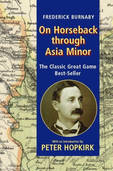 On Horseback Through Asia Minor 1