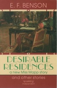 bokomslag ' Desirable Residences' and Other Stories