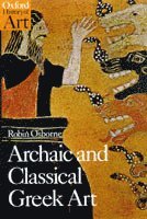 bokomslag Archaic and Classical Greek Art