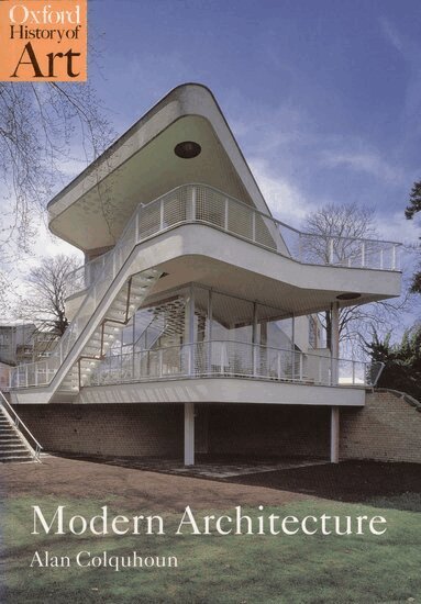 Alan Colquhoun - Modern Architecture, Häftad