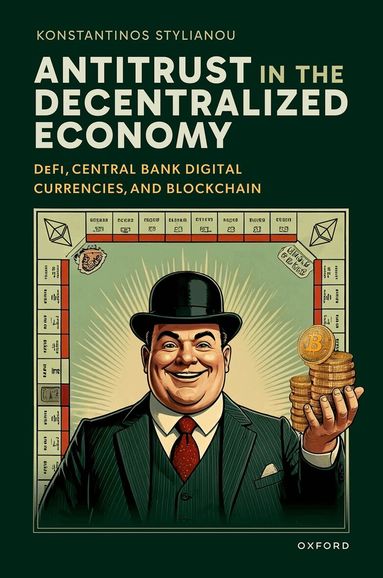 Konstantinos Stylianou - Antitrust in the Decentralized Economy, Inbunden
