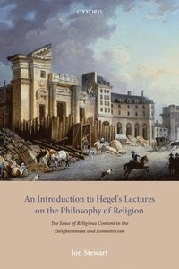 bokomslag An Introduction to Hegel's Lectures on the Philosophy of Religion