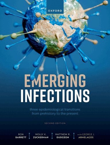 Ron Barrett, Molly Zuckerman, Matthew Ryan Dudgeon, George J. Armelagos - Emerging Infections, Inbunden